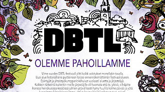 Kesän 2020 DBTL-festivaalit on siirretty kesälle 2021.